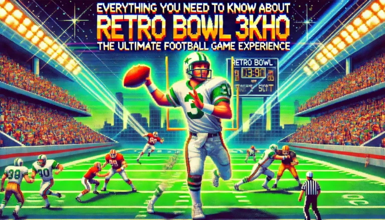 Everything You Need to Know About Retro Bowl 3kh0